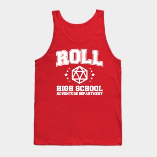 Roll High School Tank Top